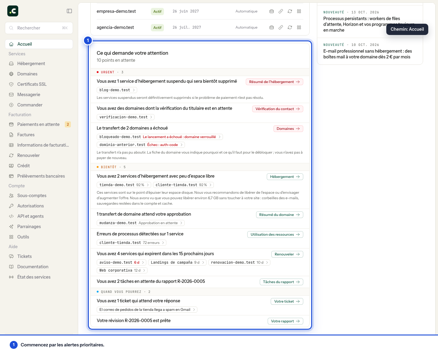 Ce qui demande votre attention, sur la page d'accueil de l'espace client